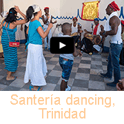 Santería dancing and drumming, Trinidad