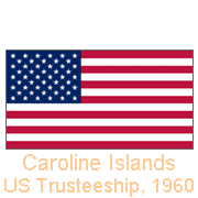 United States trusteeship Caroline Islands, 1960