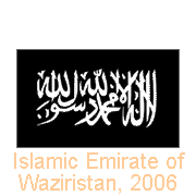 Islamic Emirate of Waziristan, 2006