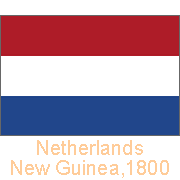 Netherlands Indies 1789; Netherlands New Guinea 1800s 